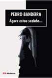 Agora Estou Sozinha - Reformulado - Moderna