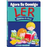 Agora eu consigo ler: histórias de ninar