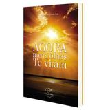 Agora meus olhos te viram - monsenhor jonas abib - Canção nova