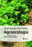 Agroecologia - Caminho de preservação do agricultor e do meio ambiente