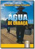 Agua de cabaca - Jurua