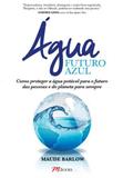 Agua - Futuro Azul - M.books