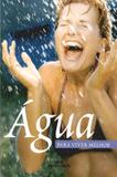 Agua para viver melhor - Melhoramentos