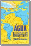 Agua - precisamos falar sobre isso - Moderna