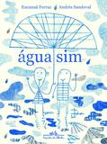 Água sim
