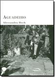 Aguadeiro - Editora horizonte