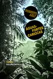 Águas-Fortes Cariocas - Editora rocco