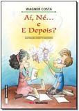 Ai Ne e Depois - Moderna