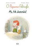 Ai, tá doendo!