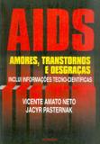 Aids: amores, transtornos e desgracas - Cengage universitario