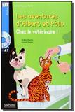 Albert et folio - chez le veterinaire + cd audio m - Hachette