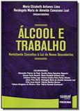 Alcool e trabalho: revisitando conceitos a luz de - Jurua