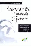 Alegra te quando jejuares - Associacao leao xiii