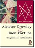Aleister crowley e dion fortune - Madras editora