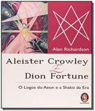 Aleister crowley e dion fortune - Madras