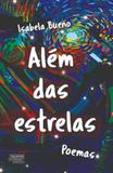 Alem das estrelas - Talentos da literatura brasileira