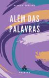Além das Palavras - Arkanus editorial