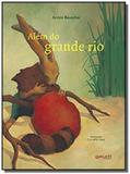 Alem do grande rio - Glg - gaudi (global)