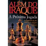 Alem do Iraque - Michael D. Evans - Dynamus