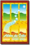 Alem do odio - Fonte viva