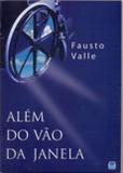 Além do Vão da Janela - Rf