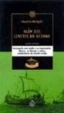 Alem dos limites do oceano - Ediouro