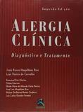 Alergia Clinica - Diagnostico E Tratamento / Rios/ Carvalho - Revinter