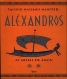 Alexandros - As Areias De Amon - Vol 02 - Rocco