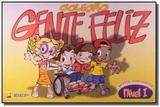 Alfabetizacao - nivel i - gente feliz - Ibep