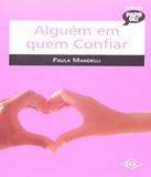 Alguem Em Quem Confiar - 02 Ed - Dcl