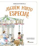 Alguem Muito Especial - 03 Ed - Moderna