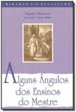 Alguns angulos dos ensinos do mestre - Fonte viva