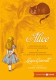 Alice - Aventuras de Alice no País das Maravilhas & Através do Espelho e o que Alice encontrou por lá