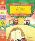 Alice No Pais Do Espelho - Primeiros Classicos - Nacional - literatura