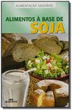 Alimentos a base de soja - Melhoramentos