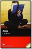 Alissa - macmillan readers beginner- with audio cd