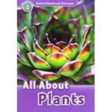 All About Plants - Level 4 - Oxford