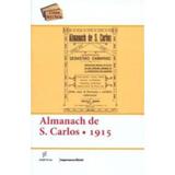 Almanach de s. carlos para 1915 ( co-edicao: impre - Edufscar