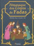 Almanaque dos Contos de Fadas - Moderna