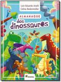 Almanaque dos Dinossauros - Coleção Almanaques Infantis - Moderna (paradidaticos)