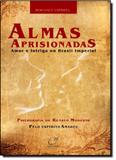 Almas aprisionadas - Lumen editorial