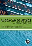 Alocação de Ativos em Private Banking