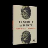 Alquimia da Mente - Lachâtre