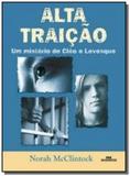 Alta traicao: um misterio de cleo e levesque - Melhoramentos