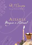 Altares: magia e ritual - Bestseller