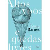 Altos voos e quedas livres