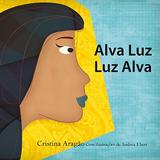 Alva Luz, Luz Alva - Vida e consciencia-