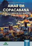 Amar em Copacabana - A Descoberta do Amor - Volume 5 - Juruá