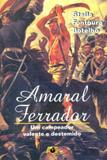 Amaral Ferrador Um Campeador Valente - Age
