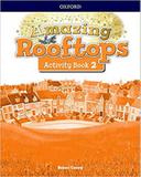 Amazing rooftops 2 - activity book cultura inglesa - Oxford University Press Do Brasil